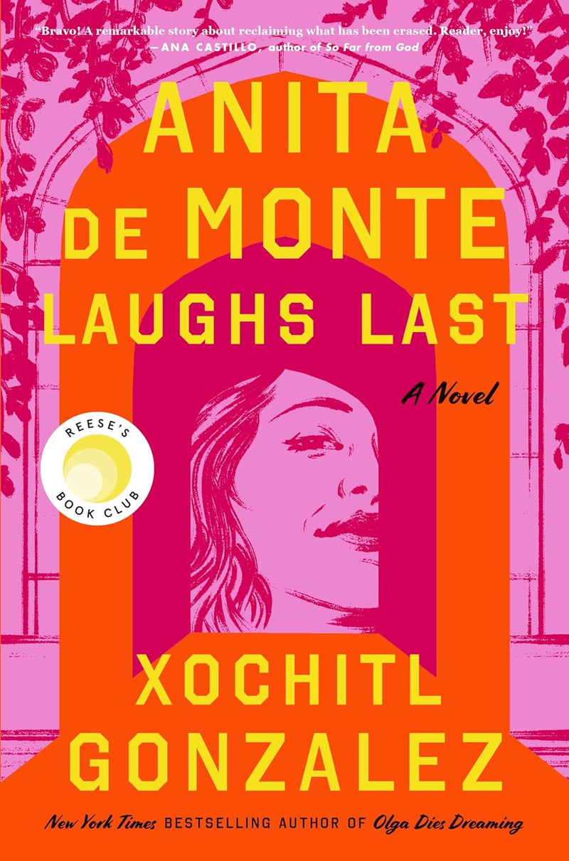 Anita de Monte Laughs Last-Xochitl Gonzalez-lobo nosara