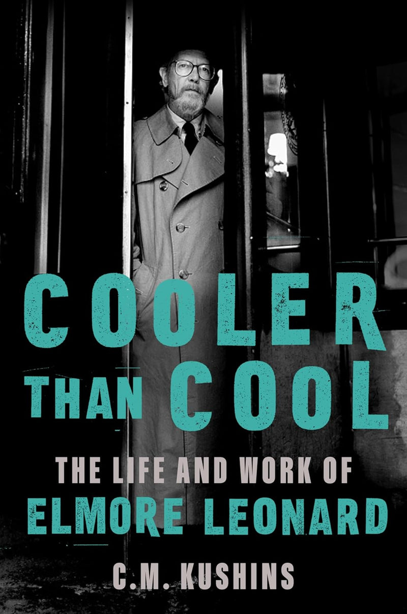 Cooler Than Cool: The Life and Work of Elmore Leonard-C.M. Kuchins-lobo nosara