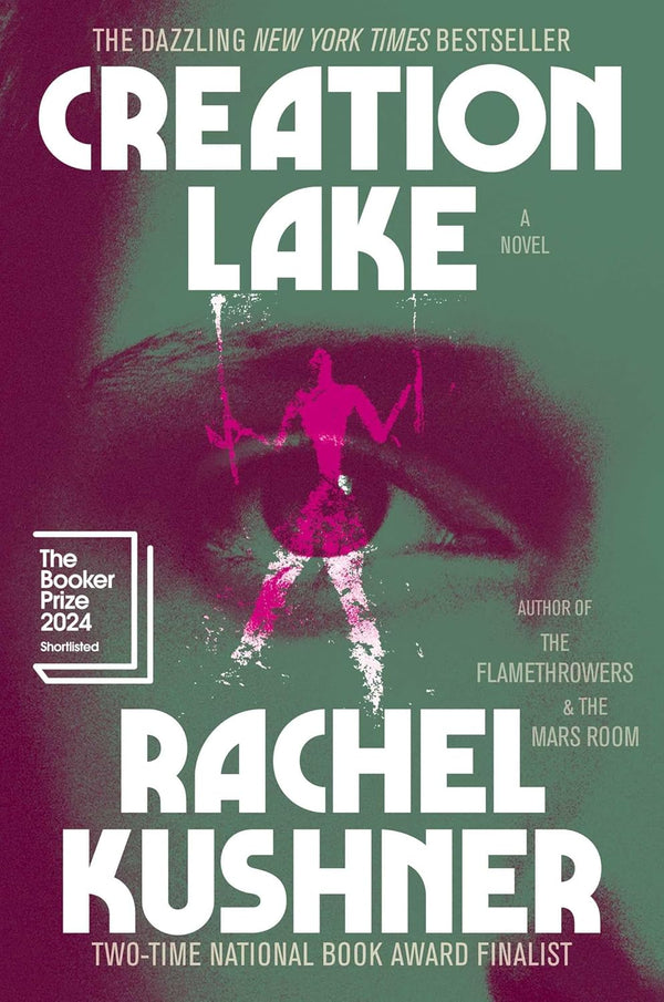 Creation Lake-Rachel Kushner-lobo nosara