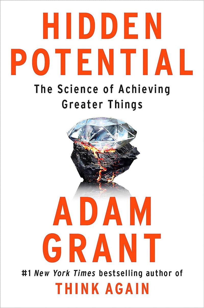 Hidden Potential: The Science of Achieving Greater Things-Adam Grant-lobo nosara