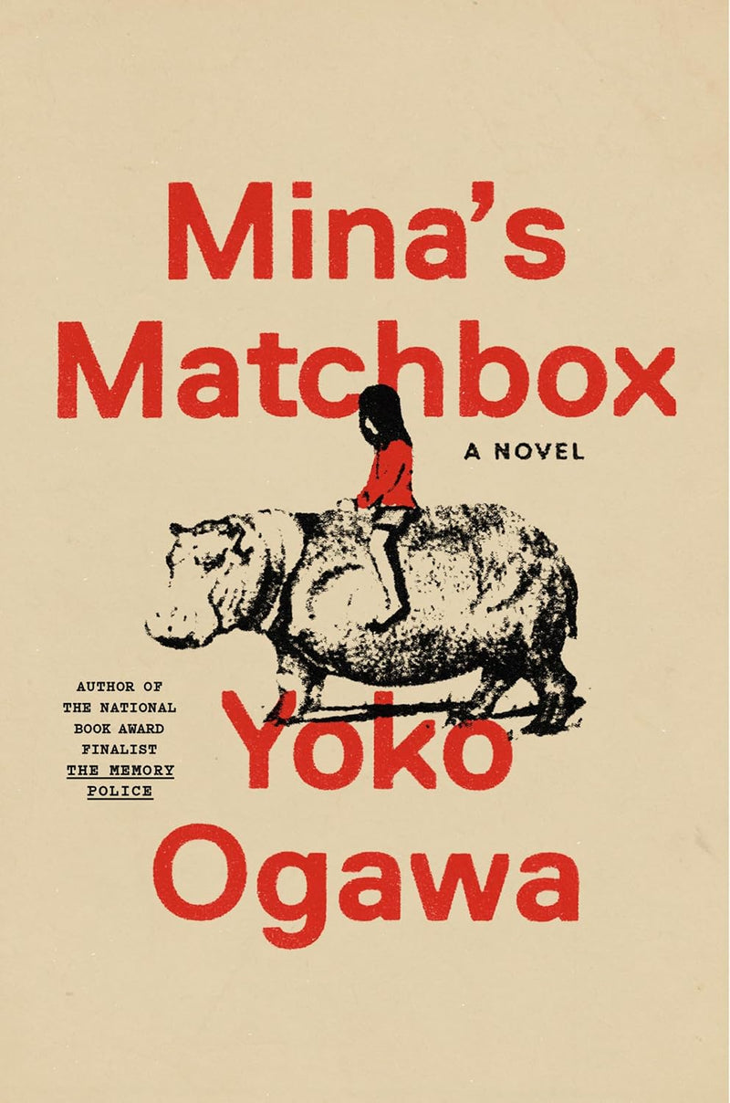 Mina's Matchbox-Yoko Ogawa-lobo nosara