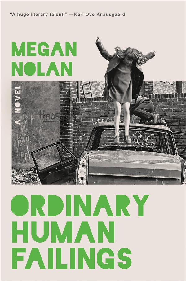 Ordinary Human Failings-Megan Nolan-lobo nosara