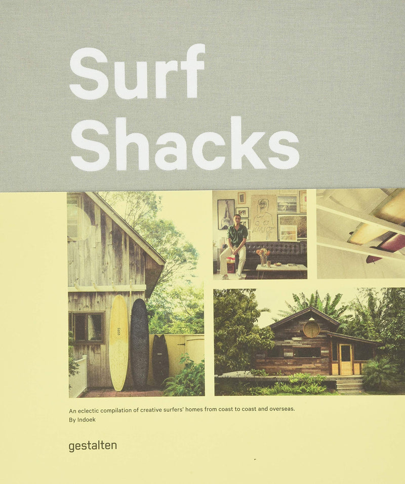 Surf Shacks: An Eclectic Compilation of Surfers' Homes from Coast to Coast-Gestalen-lobo nosara