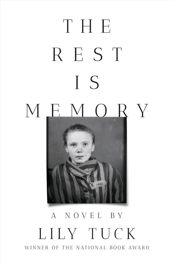 The Rest Is Memory: A Novel-Lily Tuck-lobo nosara