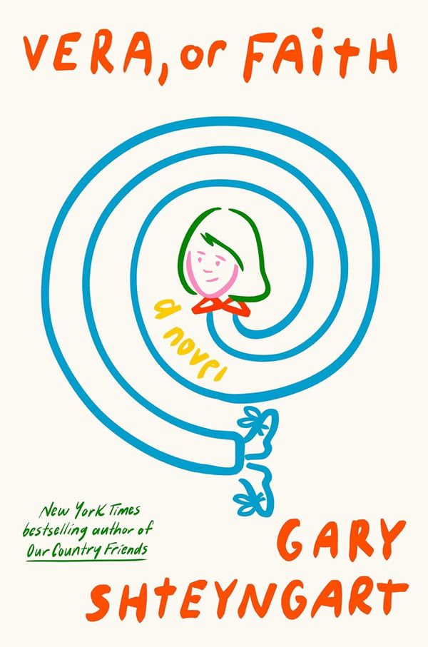 Vera, or Faith-Gary Shteyngart-lobo nosara